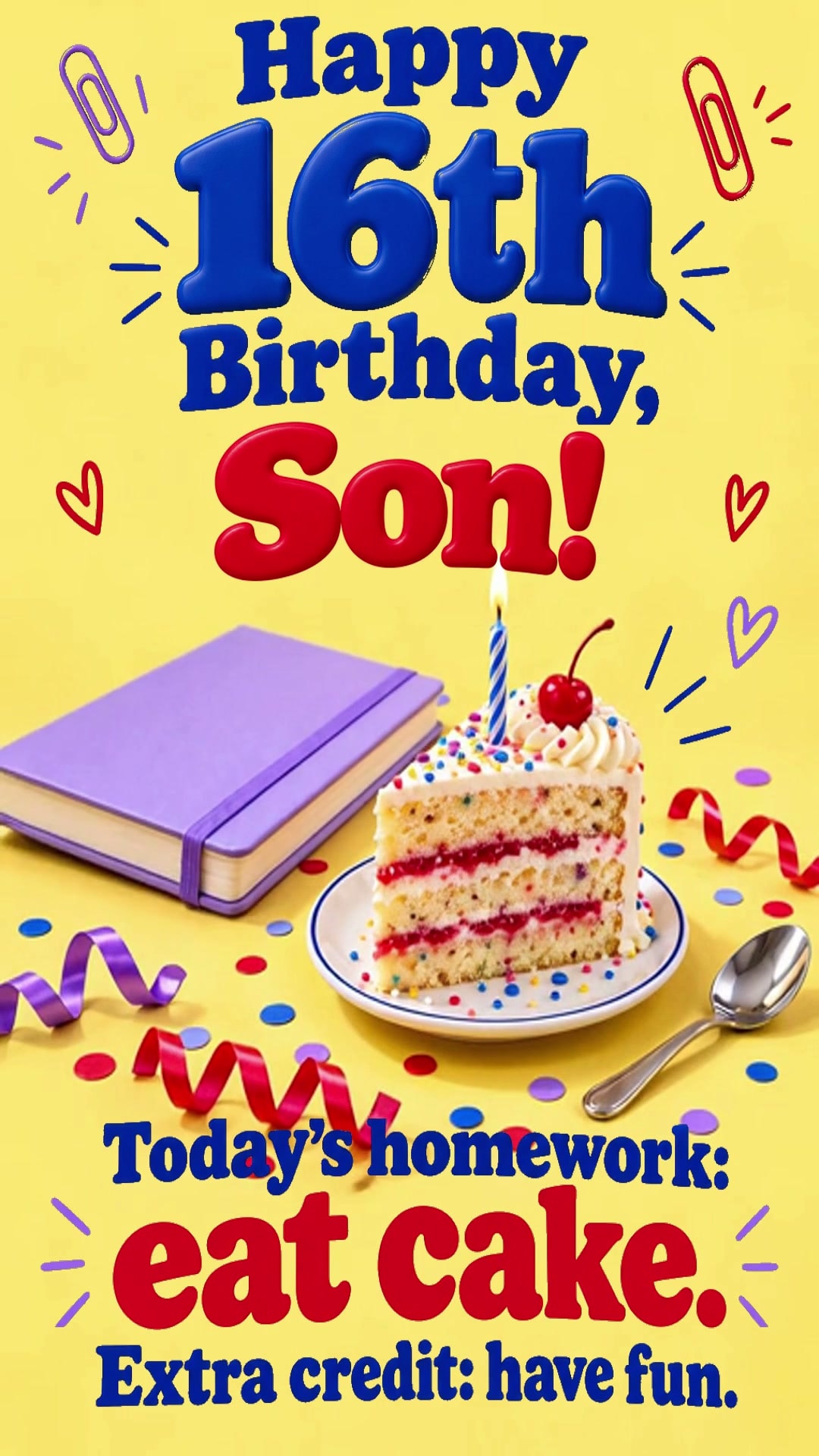 Happy 16th Birthday, Son!