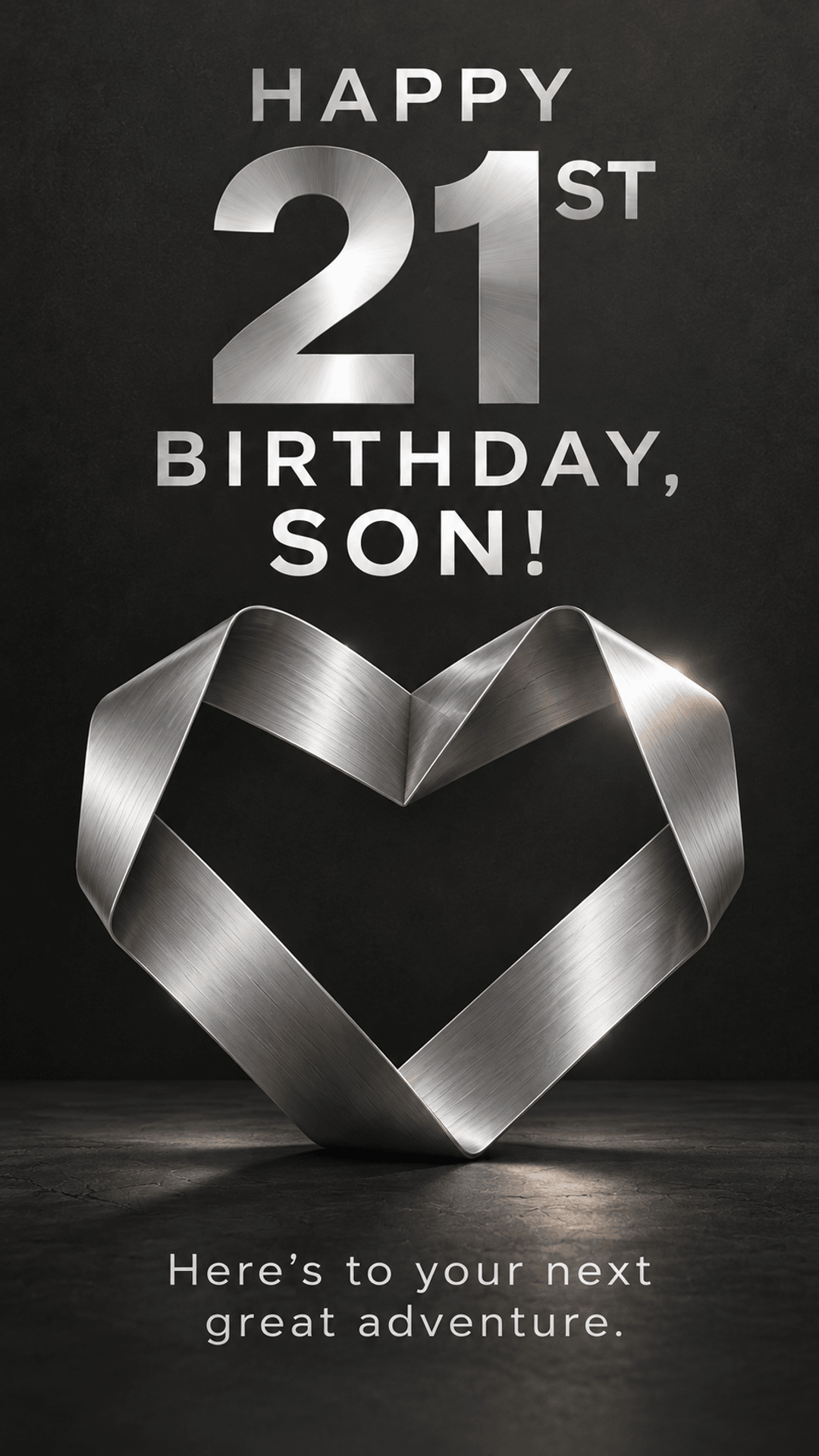 Happy 21st Birthday, Son!
